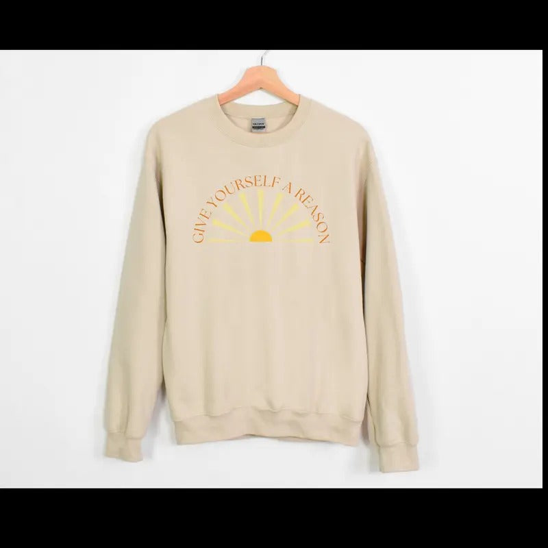 Give Yourself A Reason Mental Health Crewneck  sweater and hoodie T-Shirts, Sweatshirt | ZylaModa.com
