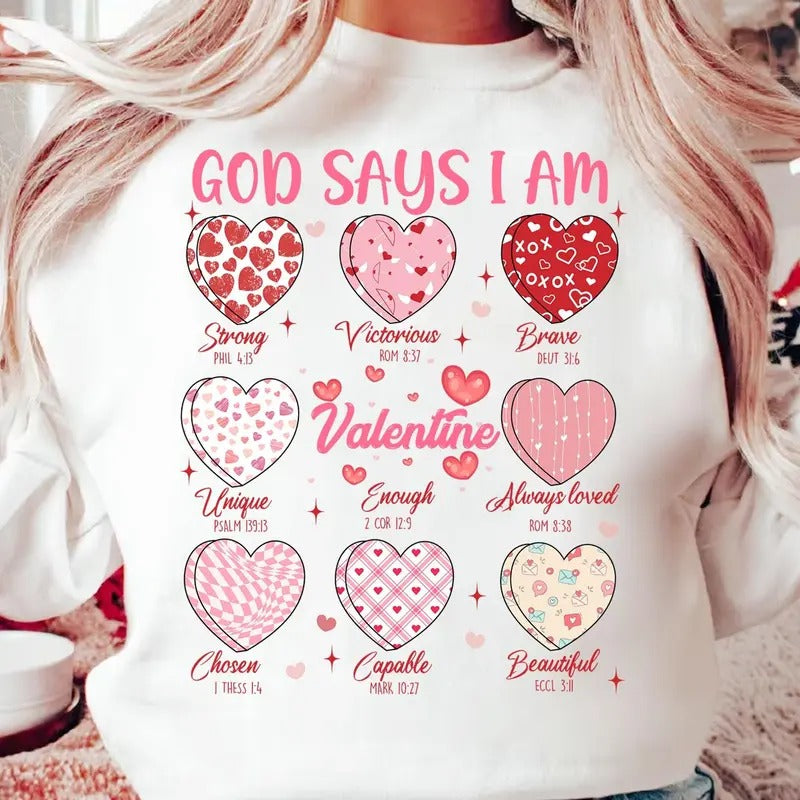 God Says I Am Valentine Candy Heart Shirt, Valentines Day Shirt, Jesus Valentine Shirt, Christian Valentine Shirt, God...