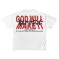 God Will Make It Happen Print Short Sleeve T-Shirt Hoodie, Sweatshirt | ZylaModa.com