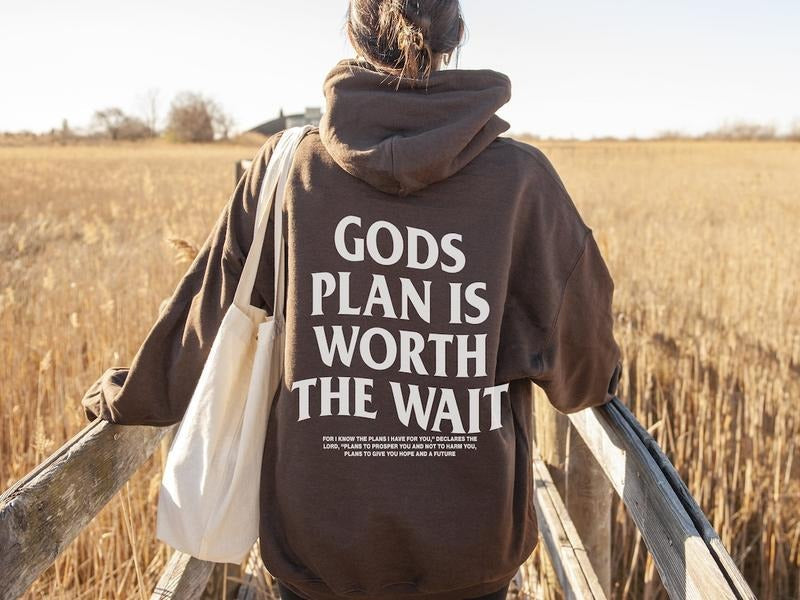 Gods Plan is worth the wait Bible verse Unisex hoodie Cotton Tops T-Shirts, Sweatshirt | ZylaModa.com