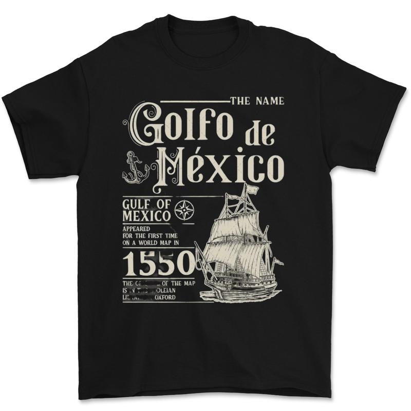Gulf of Mexico Shirt, Golfo de México 1550 Retro Vintage Art Shirt, Vacation Mexico Shirt, Anti Trump, Gulf of Mexico...