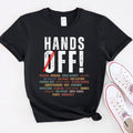 Hands Off Protest Shirt Political Activism Tee Save Public Lands Medicare Social Security Free Speech Environmental...