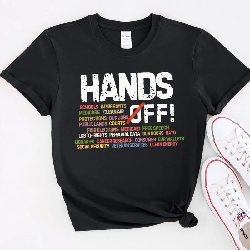 Hands Off Protest T-Shirt, Political Activism, Save Public Lands, Medicare Social Security, Environmental Rights Shirt...