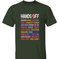 Hands Off T-Shirt