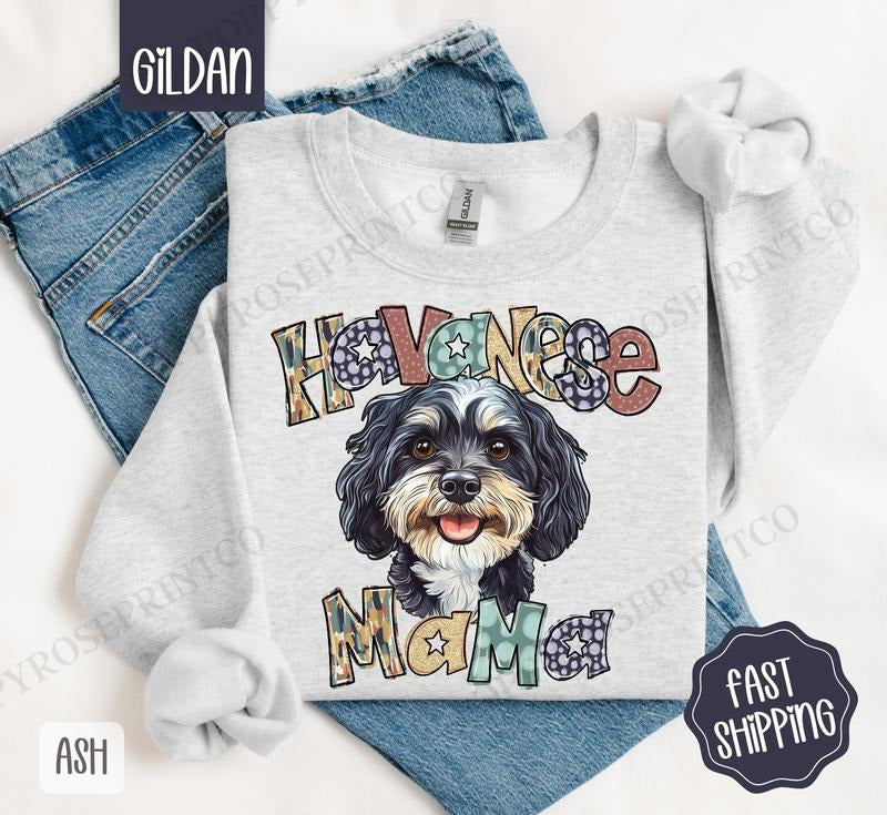 Havanese Mama Sweatshirt, Dog Mama Women's Crewneck, Cute Mom Women's Sweatshirt T-Shirts, Hoodie | ZylaModa.com