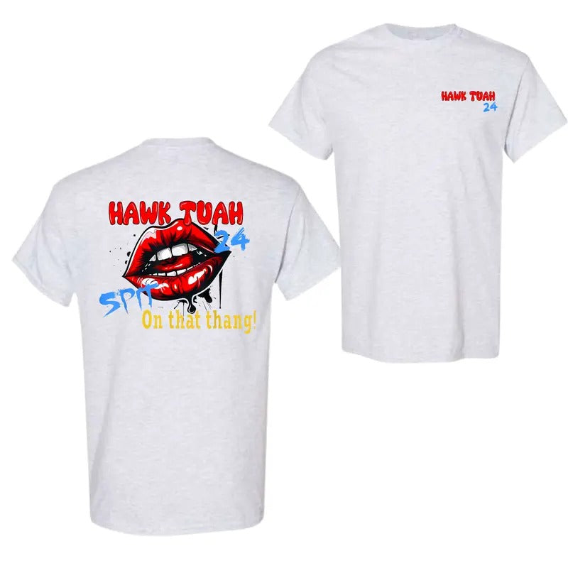 Hawk Tuah Spit on that Thing T-Shirt, For Men And Women, Trendy Shirt Hoodie, Sweatshirt | ZylaModa.com