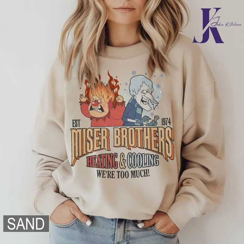 Heating and Cooling We Are Too Much Shirt, Miser Brothers Heating And Cooling Shirt, The Year Without A Santa Claus...