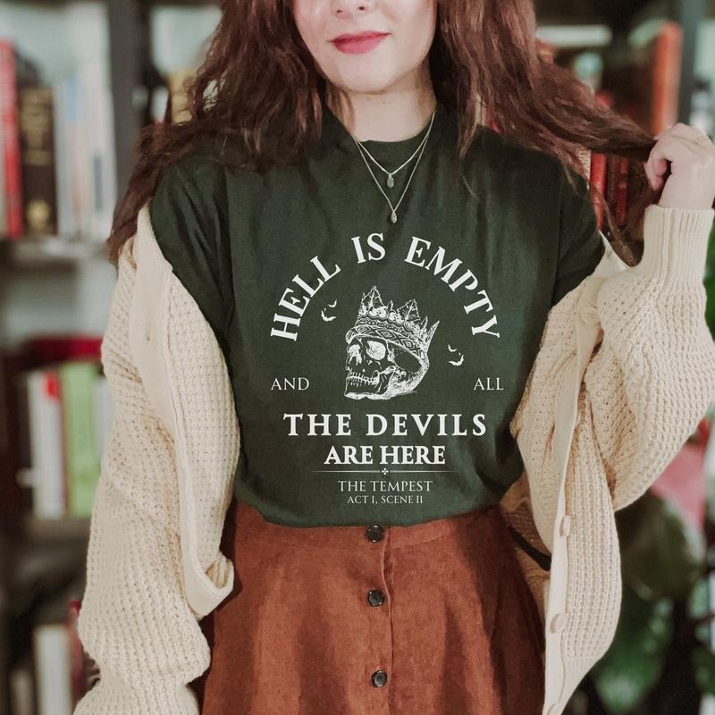 Hell Is Empty And All The Devils Are Here Shakespeare Shirt Hoodie, Sweatshirt | ZylaModa.com