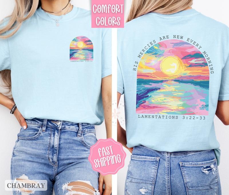 His Mercies Are New Shirt Comfort Colors, God Tshirt, Religious Shirts, Christian Tee Hoodie, Sweatshirt | ZylaModa.com