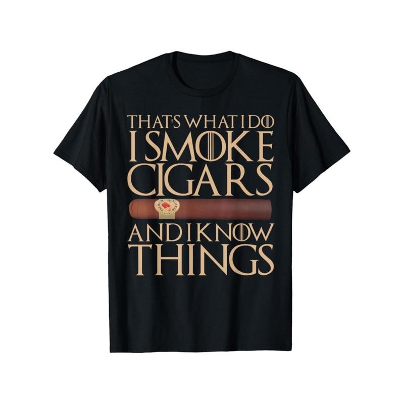 Hot This Is What I Do I Smoke Cigars I Know Things Funny Gift T-shirt New Hoodie, Sweatshirt | ZylaModa.com