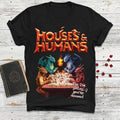 Houses And Humans Dnd Shirt, Funny Dungeons And Dragons Gift Tee For Men And Women, Vintage Retro 90S Joke D And D TShirt...