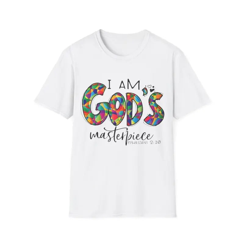 I Am God's Masterpiece Ephesians 2:10 T-Shirt, Menswear Top, Womenswear Top Hoodie, Sweatshirt | ZylaModa.com