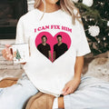 I Can Fix Him T Shirt, Supernatural T Shirt , Supernatural Dean SAM T Shirt, Gift For Woman and Man Unisex T-Shirt...