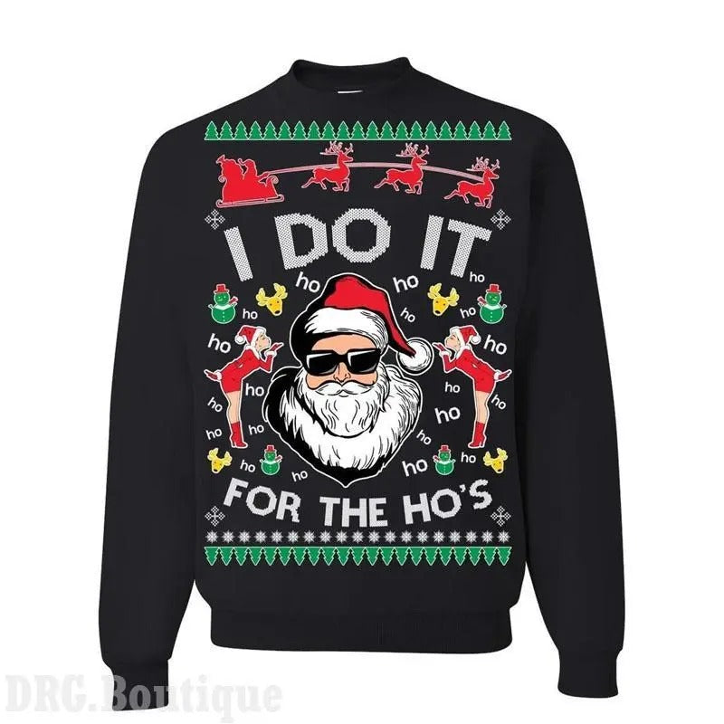I Do It For The Ho's Ugly Christmas Sweatshirt, Hoodie, TShirt, Funny Christmas Sweater, Perfect for Fan Wear Pullover...