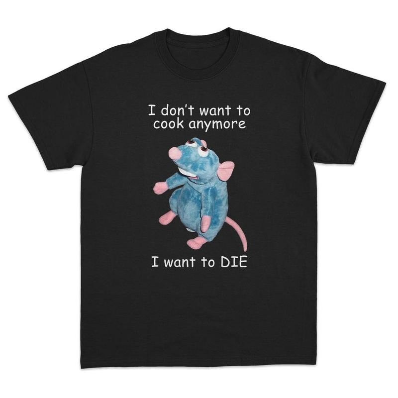 I Don't Want To Cook Anymore T-Shirt Hoodie, Sweatshirt | ZylaModa.com