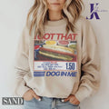 I Got That Hot Dog In Me Vintage T-Shirt, Keep 150 Dank Meme Shirt, Quote Shirt For Men And Women Hoodie, Sweatshirt