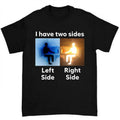 I Have Two Sides Antimeme Funny Meme Shirt Featuring Bold Typography in Retro Style Hoodie, Sweatshirt | ZylaModa.com