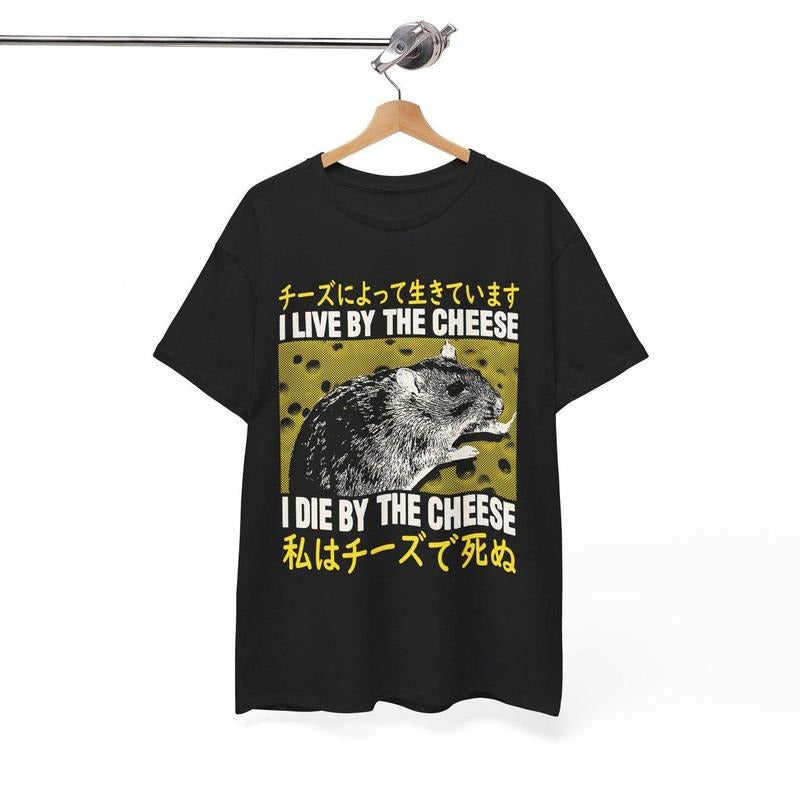 I Live By The Cheese Rat Japanese T-Shirt Hoodie, Sweatshirt | ZylaModa.com