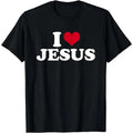 I Love Jesus I Heart Jesus T-Shirt Hoodie, Sweatshirt | ZylaModa.com