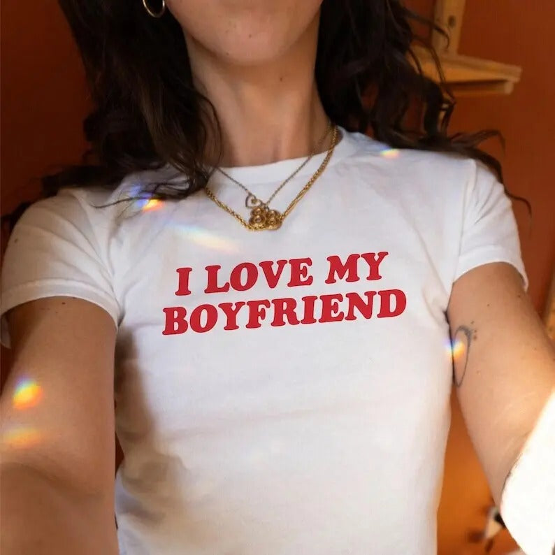 I Love My Boyfriend Tshirt, Y2K Retro Style T-shirt, Valentine's Day Tee Shirt, Funny Cool Vintage Style, Valentine Gift...