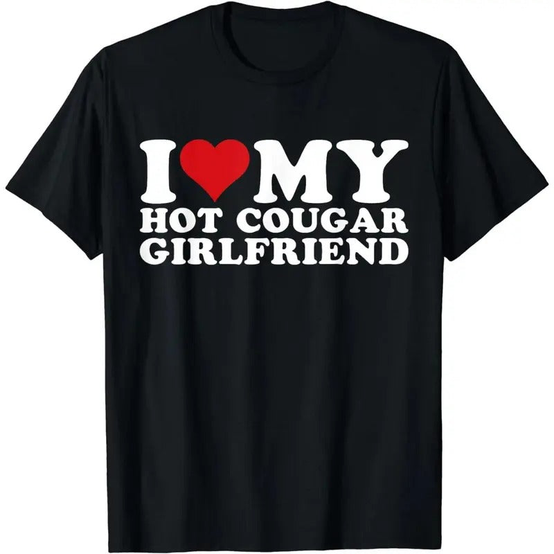 I Love My Hot Cougar Girlfriend I Heart My Hot Cougar Gf T-Shirt Hoodie, Sweatshirt | ZylaModa.com