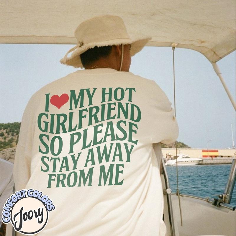 I Love My Hot Girlfriend Shirt Hoodie, Sweatshirt | ZylaModa.com