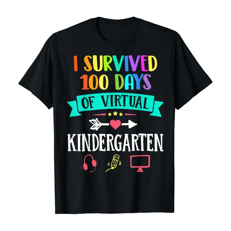 I Survived 100 Days Of Virtual Kindergarten Teacher Gift T-Shirt Hoodie, Sweatshirt | ZylaModa.com