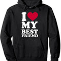 I love my best friend Hoodie | Unisex Hooded Sweatshirt T-Shirts | ZylaModa.com