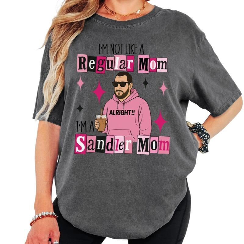 I'm A Sandler Mom Tee, Sandler Mom T-shirt or Sweatshirt Hoodie | ZylaModa.com