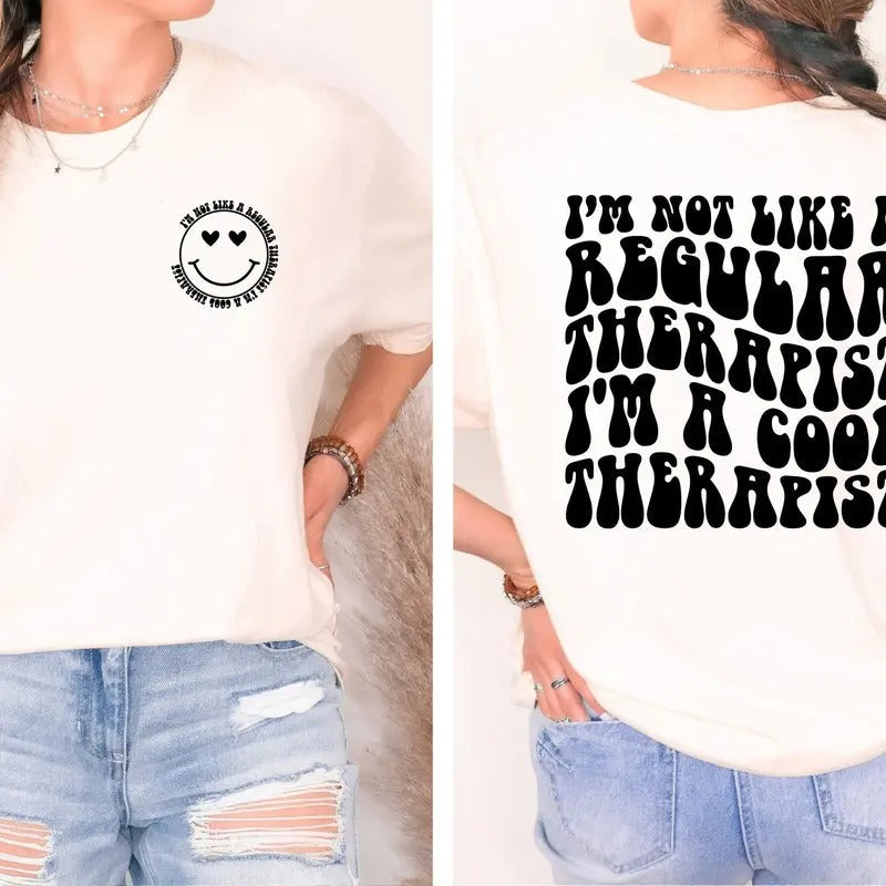 I'm Not Like A Regular Therapist I'm A Cool Therapist Shirt Psychologist Shirt Therapist Shirt Gift For Therapistmental...