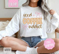 Iced Coffee Addict Sweatshirt, Cute Sweater, Girly Crewneck T-Shirts, Hoodie | ZylaModa.com