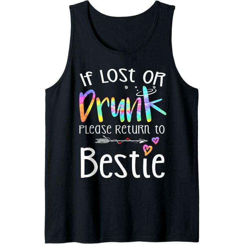 If lost or drunk please return to bestie funny tie dye Tank Top Made in USA T-Shirts, Hoodie, Sweatshirt | ZylaModa.com