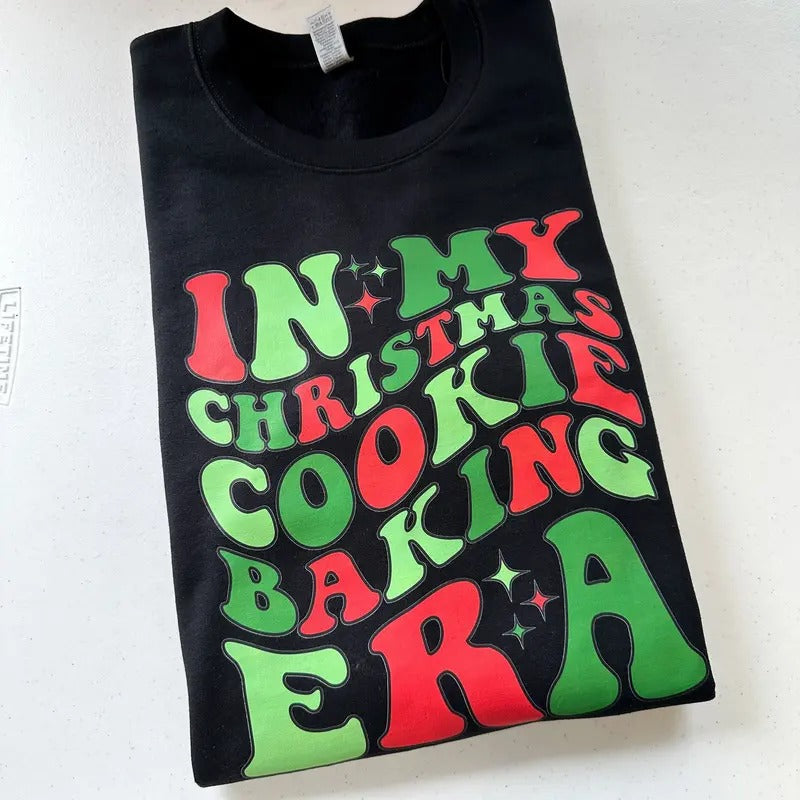 In My Cookie Baking Era Gildan Sweatshirt T-Shirts, Hoodie | ZylaModa.com