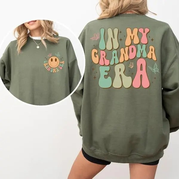 In My Grandma Era Sweatshirt, Mothers Day Gift For Grandmother, Grandma Announcement Gift, Cool Grandma Shirt, Nana...
