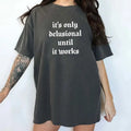 It's Only Delusional Until It Works Vintage Shirt, Delusional Retro Tee, Motivational Graphic Printed Tee, Simple Sayings...