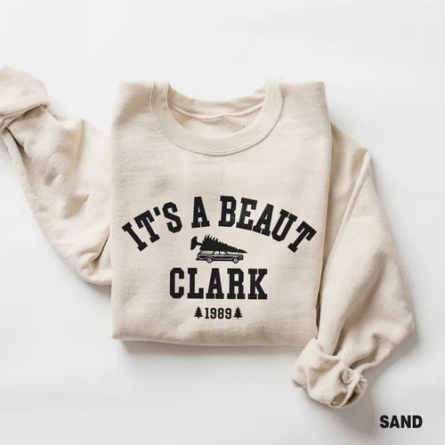 It's a Beaut Clark, Christmas Sweatshirt, Christmas Shirt Sweater Hoodie Womenswear | ZylaModa.com