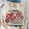 It's okay to boho floral, flowers, motivational, inspirational, kindness, t shirt, mental health, affirmations vintage...