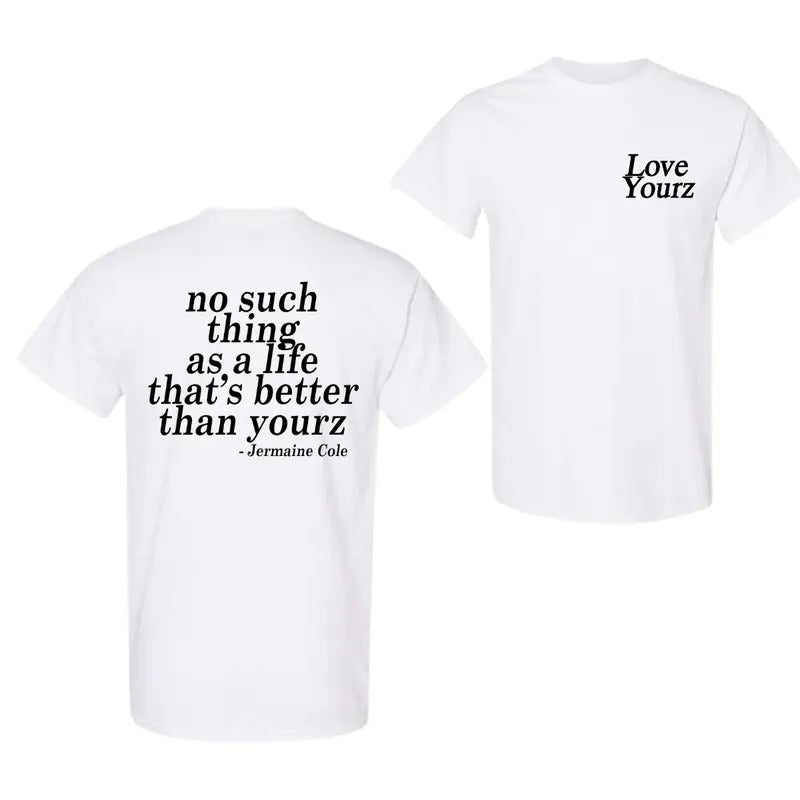 J Cole Dreamville Love Yourz Lyrics Graphic T-Shirt, Gift for Fan, for You Crewneck Classic Menswear Hoodie, Sweatshirt