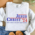 Jesus Christ 2024 Only Jesus Can Save This Nation Casual Sweatshirt, Christian Shirt, Bible Verse Hoodie | ZylaModa.com