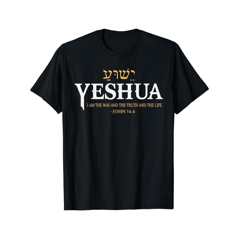 Jesus Hebrew name Jesus Way Truth Life T-shirt, Street Made in USA Hoodie, Sweatshirt | ZylaModa.com