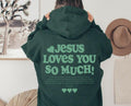 Jesus Loves You Hoodie Trendy Christian Hoodie Christian Sweatshirt Jesus Hoodie Christian Apparel Christian Clothing...