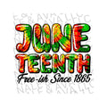 Juneteenth Freeish Since 1865 Direct To Film Transfer T-Shirts, Hoodie, Sweatshirt | ZylaModa.com