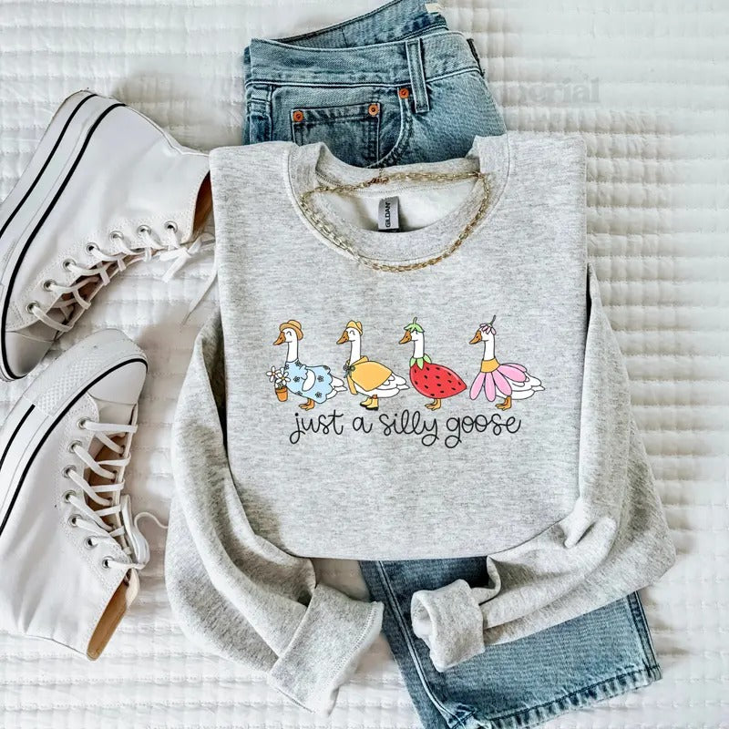 Just A Silly Goose Sweatshirt, Funny Graphic Sweatshirt, Cute Goose Sweatshirt, Trendy Casual Pullover, Cozy Sweatshirt,...