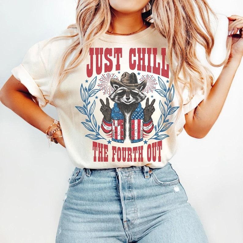Just Chill The Fourth Out, America, Retro 4th of July, USA, Independence Day, 1776 Funny , Raccoon , Feral  T-shirt,...
