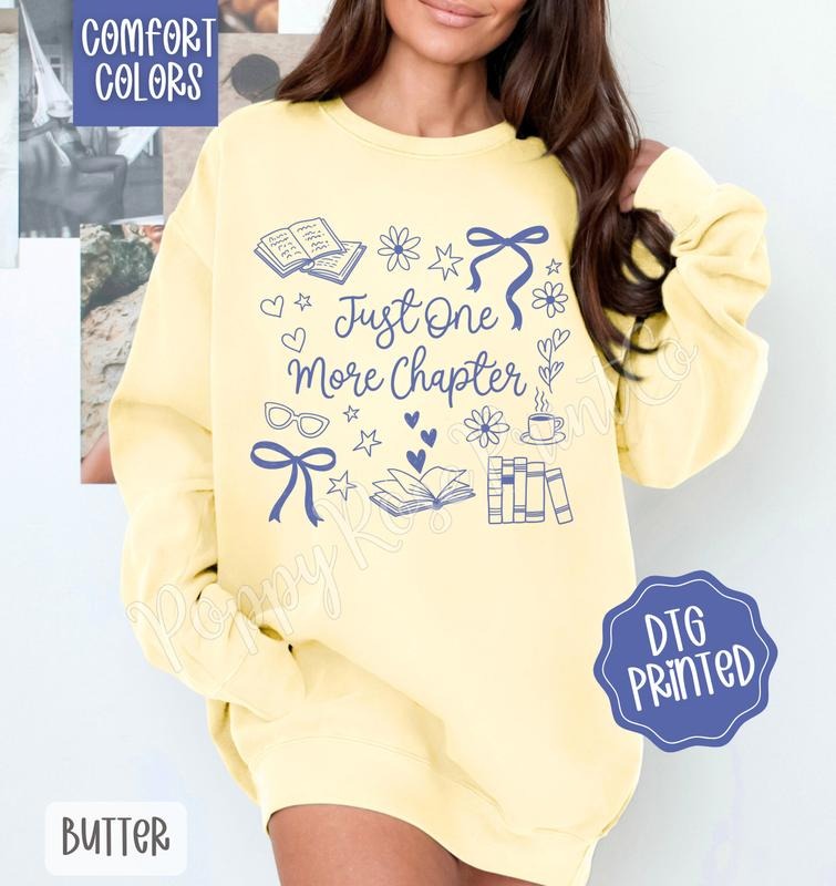Just One More Chapter Comfort Colors Sweatshirt, Trendy Book Lover Crewneck T-Shirts, Hoodie | ZylaModa.com