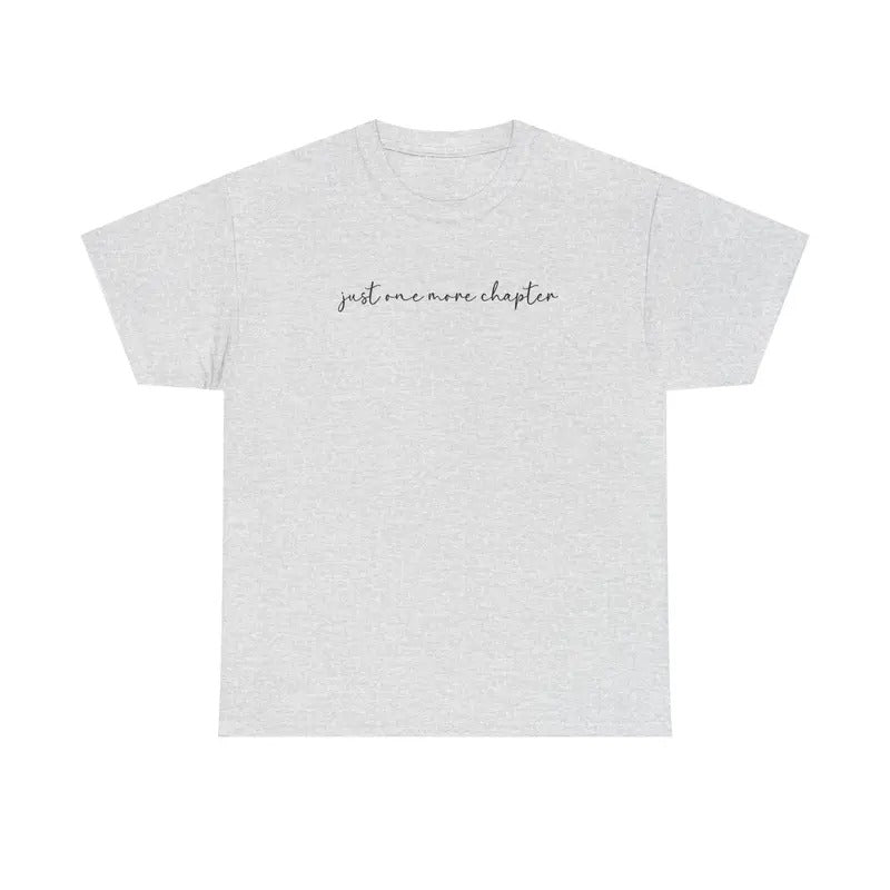 Just One More Chapter Shirt Gildan, Book Lover Tee, Bookish Women's Tshirt Plus Sizes Hoodie, Sweatshirt | ZylaModa.com