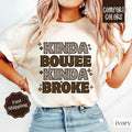 Kinda Boujee Shirt Comfort Colors, Funny Women's Tshirt Cotton, Gift for Her Hoodie, Sweatshirt | ZylaModa.com