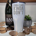 Kinda Care Kinda Don't Laser Etched Tumbler T-Shirts, Hoodie, Sweatshirt | ZylaModa.com