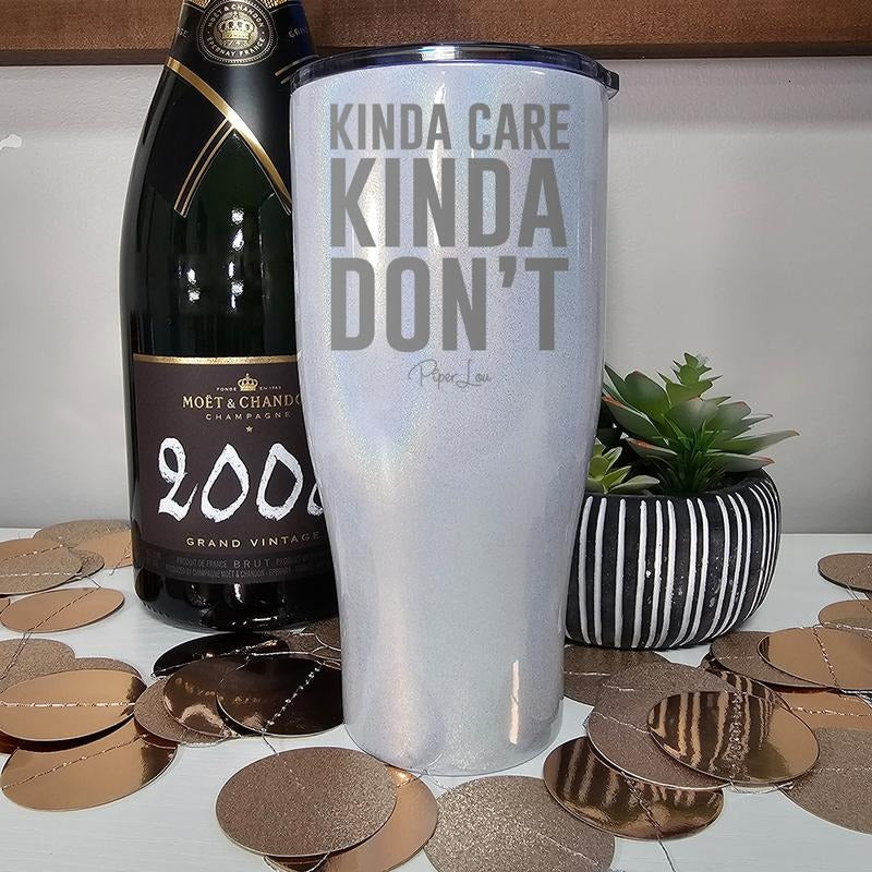 Kinda Care Kinda Don't Laser Etched Tumbler T-Shirts, Hoodie, Sweatshirt | ZylaModa.com