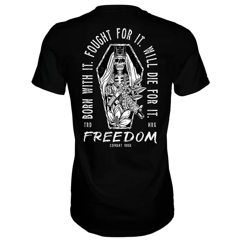 LIVE FOR IT. FIGHT FOR IT. FREEDOM MEN'S T-SHIRT, HUMOR SHIRTS, FUNNY TEE SHIRT Hoodie, Sweatshirt | ZylaModa.com